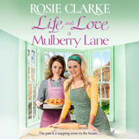 Life and Love at Mulberry Lane - The Mulberry Lane Series, Book 9 (Unabridged) - Rosie Clarke - Hörbuch