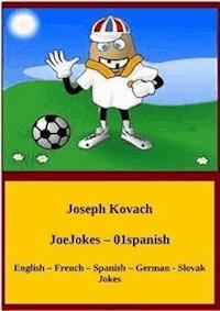 JoeJokes-01spanish - Joseph KOVACH - E-Book