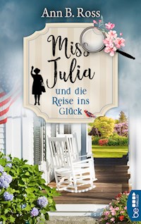Miss Julia und die Reise ins Glück - Ann B. Ross - E-Book