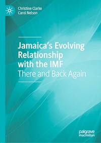 Jamaica’s Evolving Relationship with the IMF - Christine Clarke - E-Book