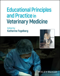 Educational Principles and Practice in Veterinary Medicine -  - E-Book
