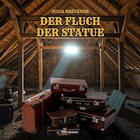 Der Fluch der Statue - Julia Brückner - Hörbuch