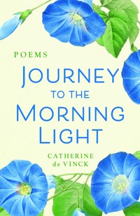 Journey to the Morning Light - Catherine de Vinck - E-Book