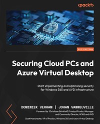 Securing Cloud PCs and Azure Virtual Desktop - Dominiek Verham - E-Book