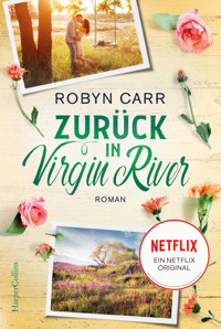 Zurück in Virgin River - Robyn Carr - E-Book