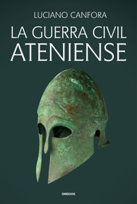 La guerra civil ateniense - Luciano Canfora - E-Book