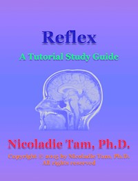 Reflex: A Tutorial Study Guide - Nicoladie Tam - E-Book