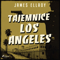 Tajemnice Los Angeles - James Ellroy - Hörbuch