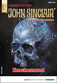 John Sinclair Sonder-Edition 118 - Jason Dark - E-Book