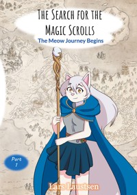 The Search for the Magic Scrolls - Lars Laustsen - E-Book