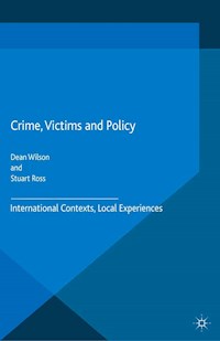 Crime, Victims and Policy -  - E-Book