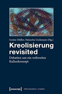 Kreolisierung revisited -  - E-Book