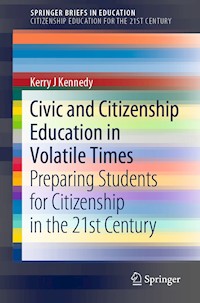 Civic and Citizenship Education in Volatile Times - Kerry J Kennedy - E-Book