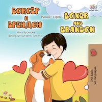 Боксёр и Брендон Boxer and Brandon - Inna Nusinsky - E-Book