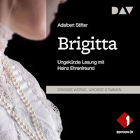 Brigitta - Adalbert  Stifter - Hörbuch