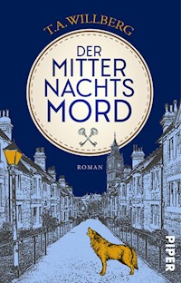 Der Mitternachtsmord - T. A. Willberg - E-Book