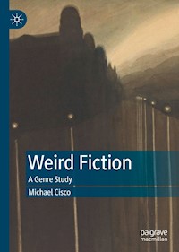 Weird Fiction - Michael Cisco - E-Book