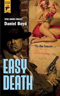 Easy Death - Daniel Boyd - E-Book