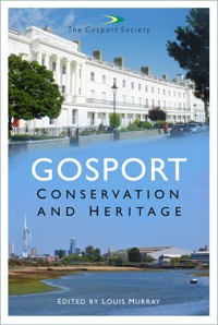 Gosport: Conservation and Heritage -  - E-Book