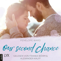 Our Second Chance (Ungekürzt) - Penelope Ward - Hörbuch