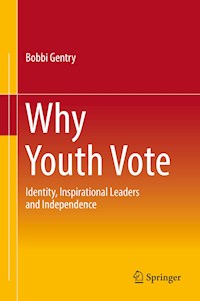 Why Youth Vote - Bobbi Gentry - E-Book