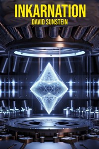Inkarnation - David Sunstein - E-Book