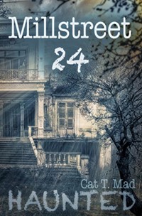 Millstreet 24 - Cat T. Mad - E-Book