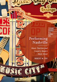 Performing Nashville - Robert W. Fry - E-Book