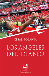 Los ángeles del diablo - Cesar Polanía - E-Book