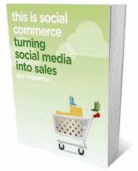 This is Social Commerce - Guy Clapperton - E-Book