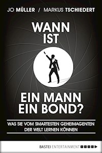 Wann ist ein Mann ein Bond? - Jo Müller - E-Book