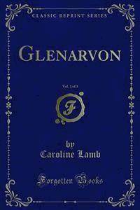 Glenarvon - Caroline Lamb - E-Book