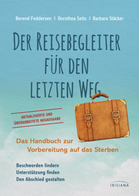 Der Reisebegleiter für den letzten Weg - Berend Feddersen - E-Book