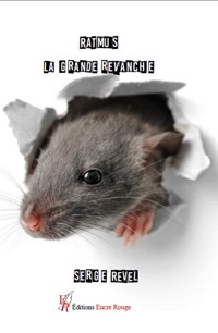 Ratmus, la grande revanche - Serge Revel - E-Book