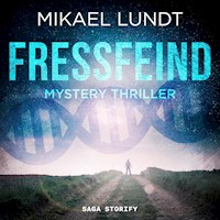 Fressfeind: Mystery Thriller (Hausmanns krude Fälle 1) - Mikael Lundt - Hörbuch