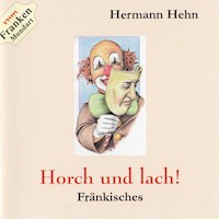 Horch und lach! - Hermann Hehn - Hörbuch