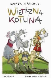 Wietrzna kotlina - Marek Warchoł - E-Book