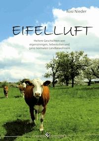 Eifelluft - Rosi Nieder - E-Book