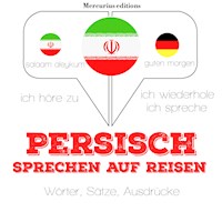 Persisch sprechen auf Reisen - JM Gardner - Hörbuch
