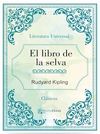 El libro de la selva - Rudyard Kipling - E-Book