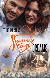 Summertime Dreams - Stine Mertens - E-Book
