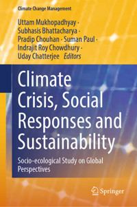 Climate Crisis, Social Responses and Sustainability -  - E-Book
