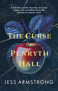 The Curse of Penryth Hall - Jess Armstrong - E-Book