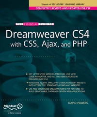 The Essential Guide to Dreamweaver CS4 with CSS, Ajax, and PHP - David Powers - E-Book
