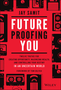 Future-Proofing You - Jay Samit - E-Book