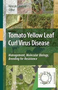 Tomato Yellow Leaf Curl Virus Disease - - E-Book