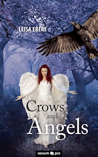 Crows and Angels - Leisa Ebere - E-Book