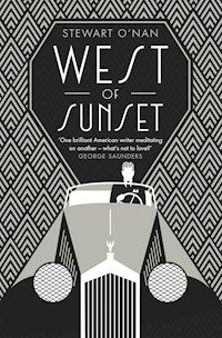 West of Sunset - Stewart O'Nan - E-Book