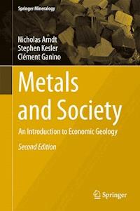 Metals and Society - Nicholas Arndt - E-Book