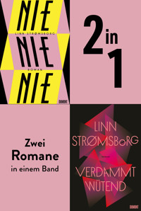 Nie, Nie, Nie & Verdammt wütend - Linn Strømsborg - E-Book
